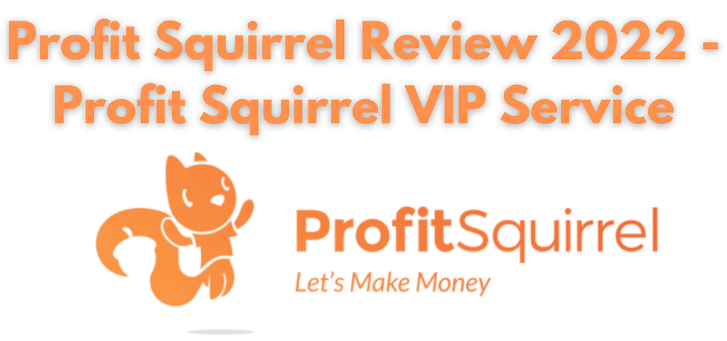 Profit Squirrel VIP Lifetime Service