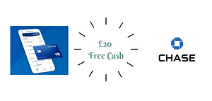Chase bank free £20 offer